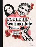 Douleur sentimentale puante